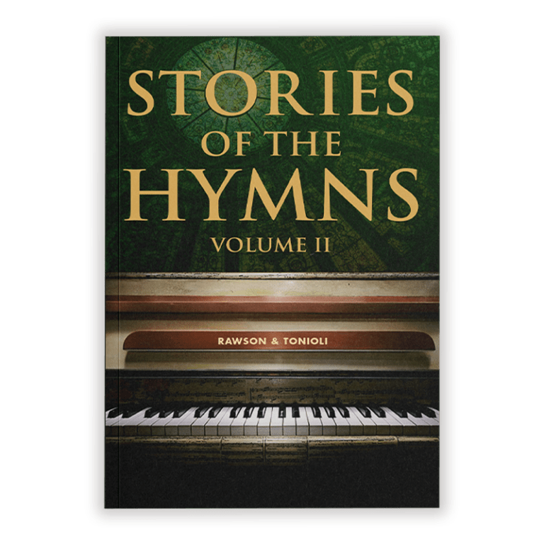Stories of the Hymns Volume II
